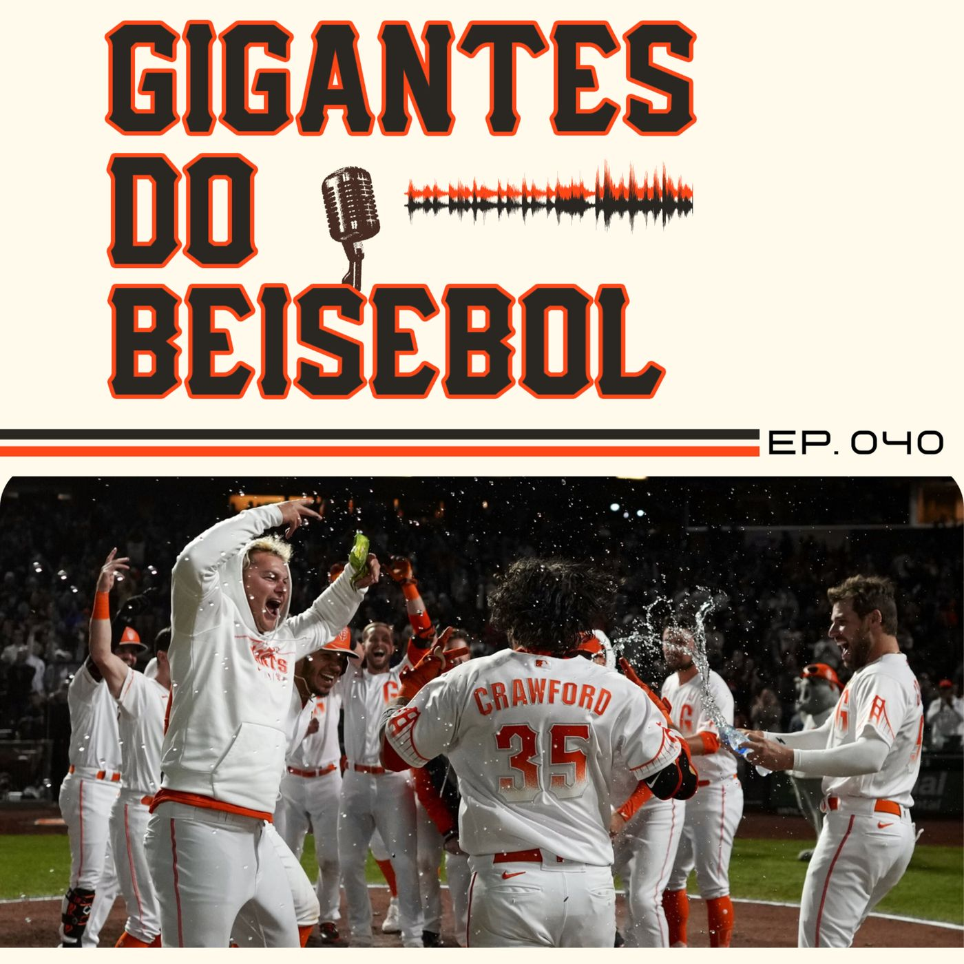 Gigantes do Beisebol #040 - Nós voltamos e o bastão do Joey Bart também