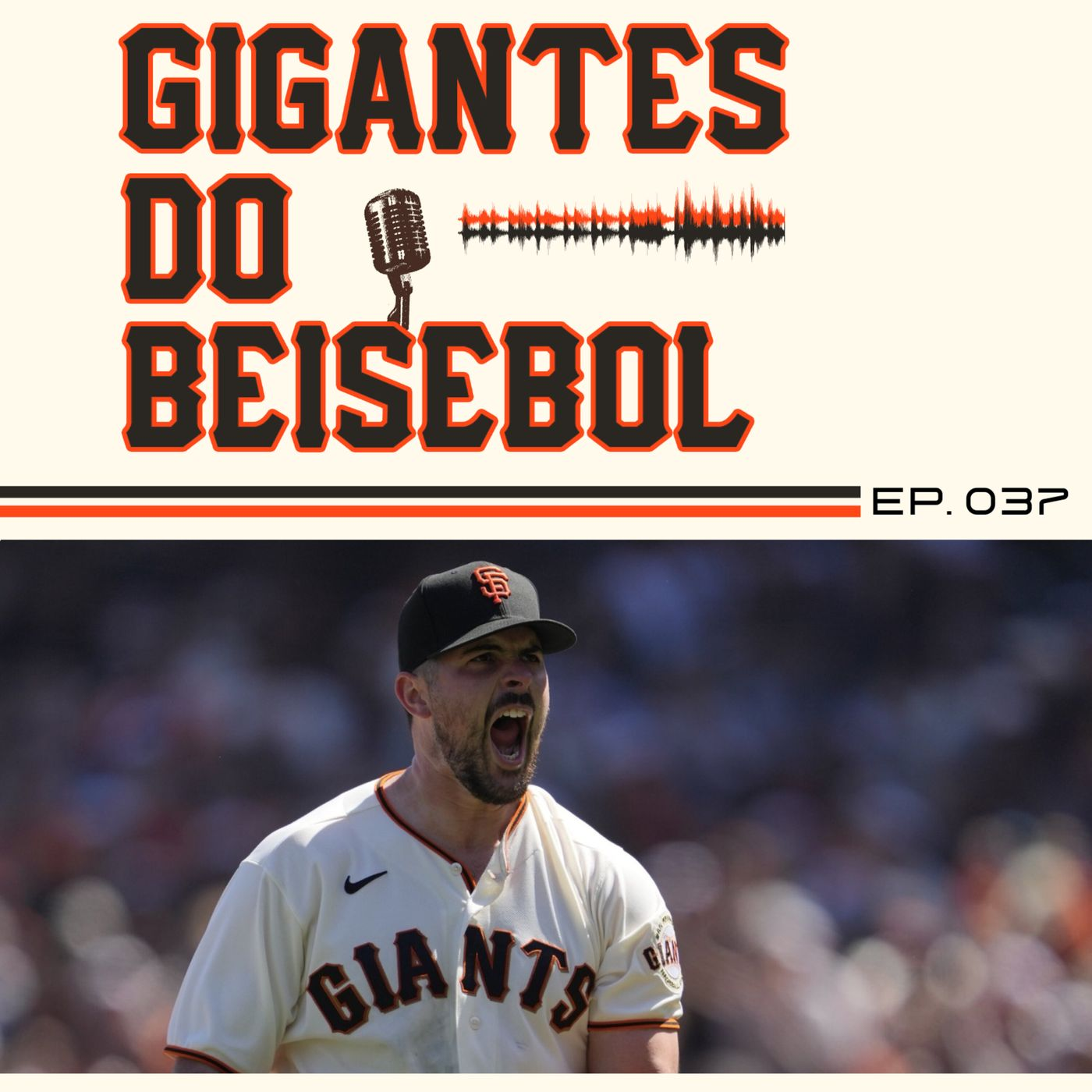 Gigantes do Beisebol #037 - Fim da Primeira Road Trip da Temporada