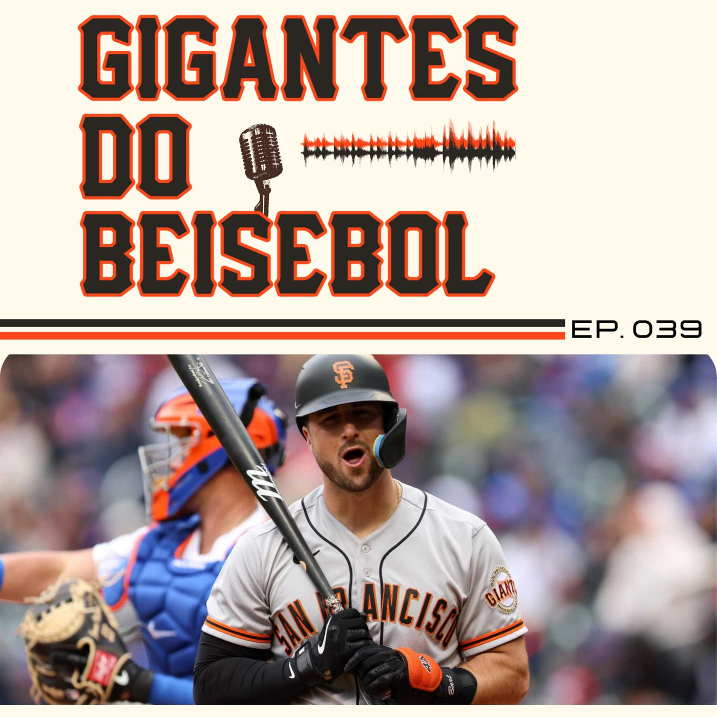 Gigantes do Beisebol #039 - Estatísticas Que Justificam as Nossas Queixas!