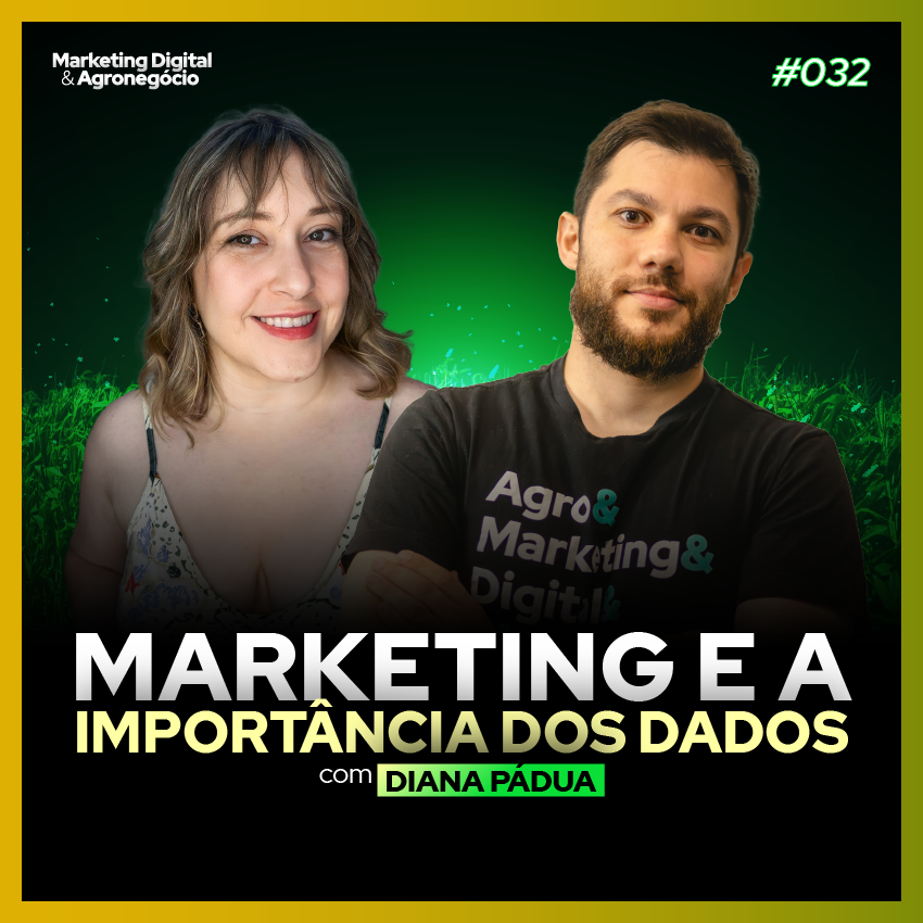 #33 A importância dos dados - Diana Pádua
