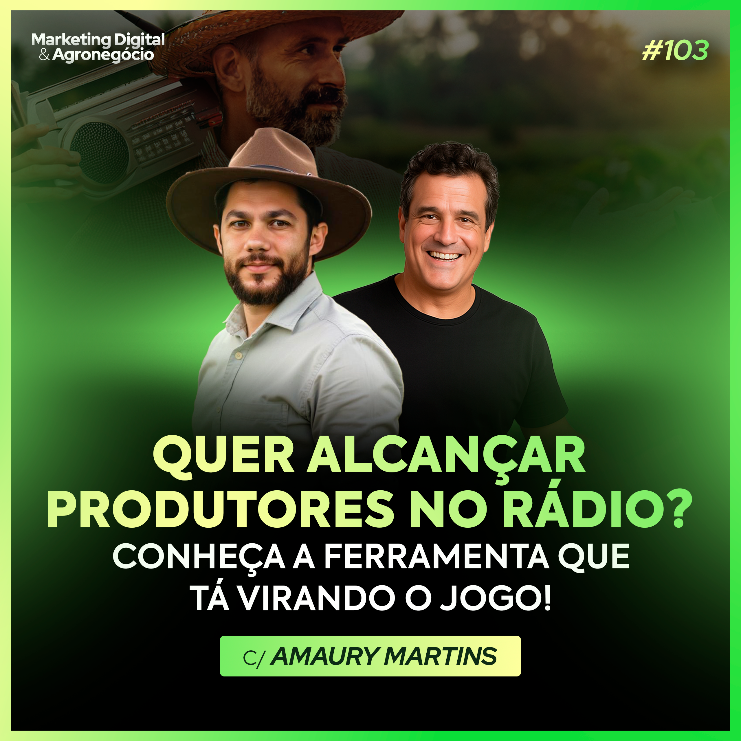 #103 Anúncio na Radio para o produtor? Ferramenta que está mudando o mercado!