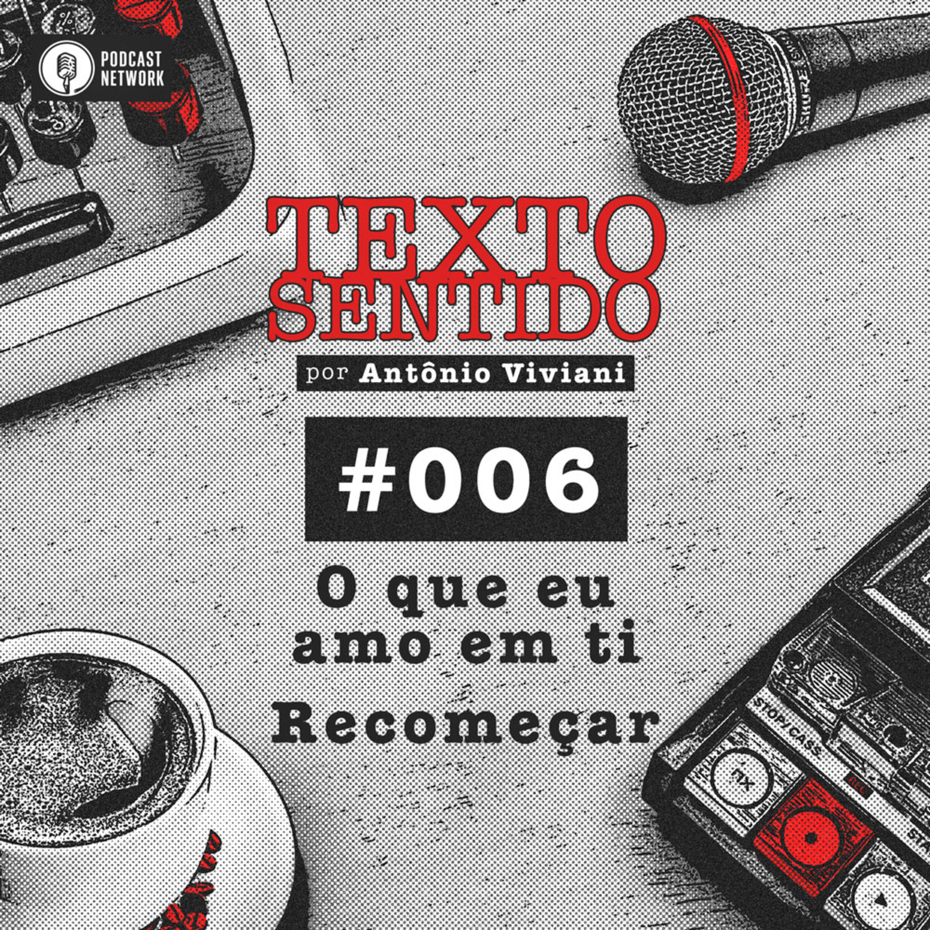 TEXTO SENTIDO, por Antônio Viviani