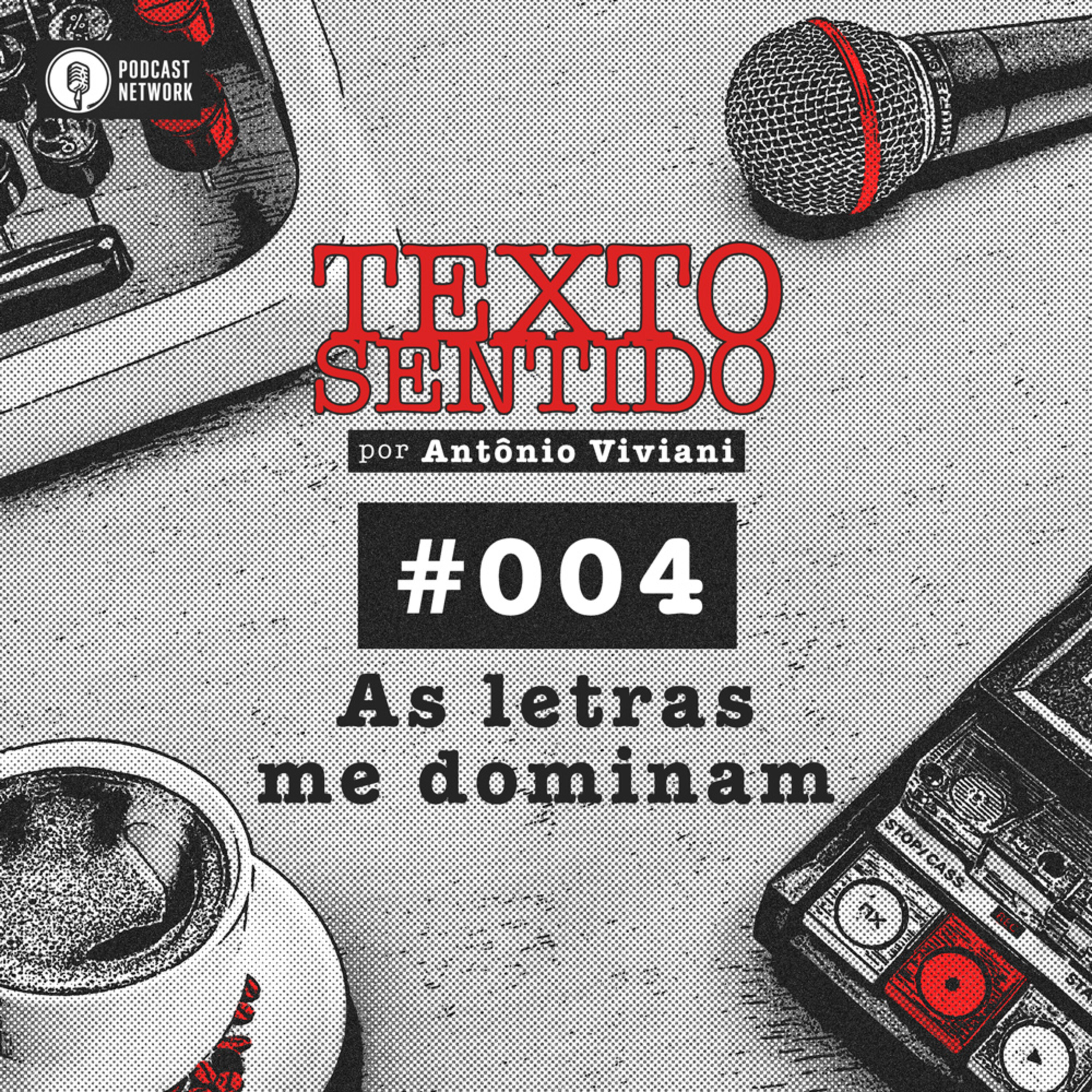 TEXTO SENTIDO, por Antônio Viviani