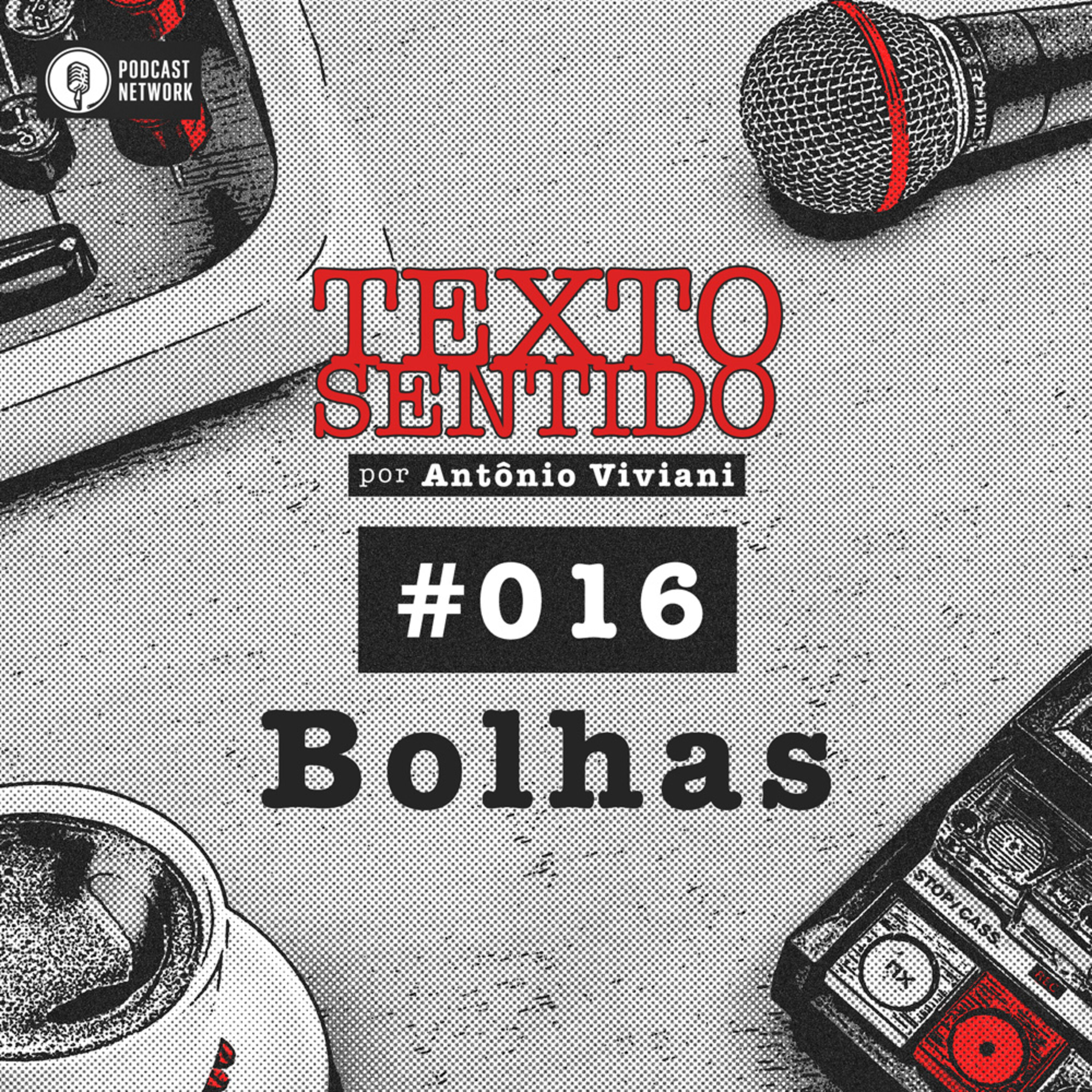 TEXTO SENTIDO 016 – Bolhas