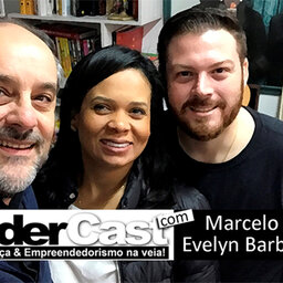 LíderCast 94 – Marcelo e Evelyn Barbisan