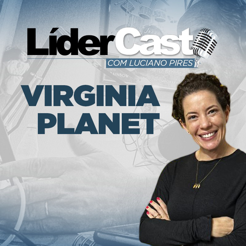 LíderCast 288 - Virginia Planet