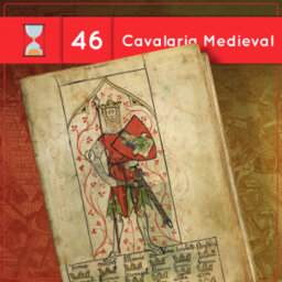 Fronteiras no tempo #46 Cavalaria Medieval