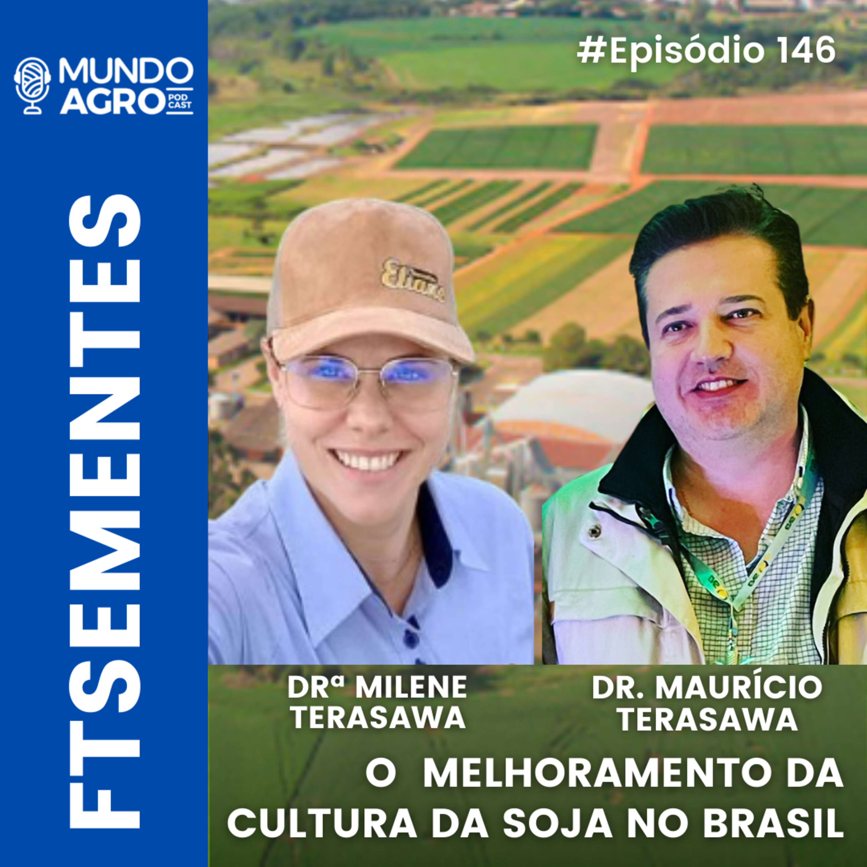 #146 MAP FT SEMENTES COM MAURÍCIO E MILENE TERASAWA
