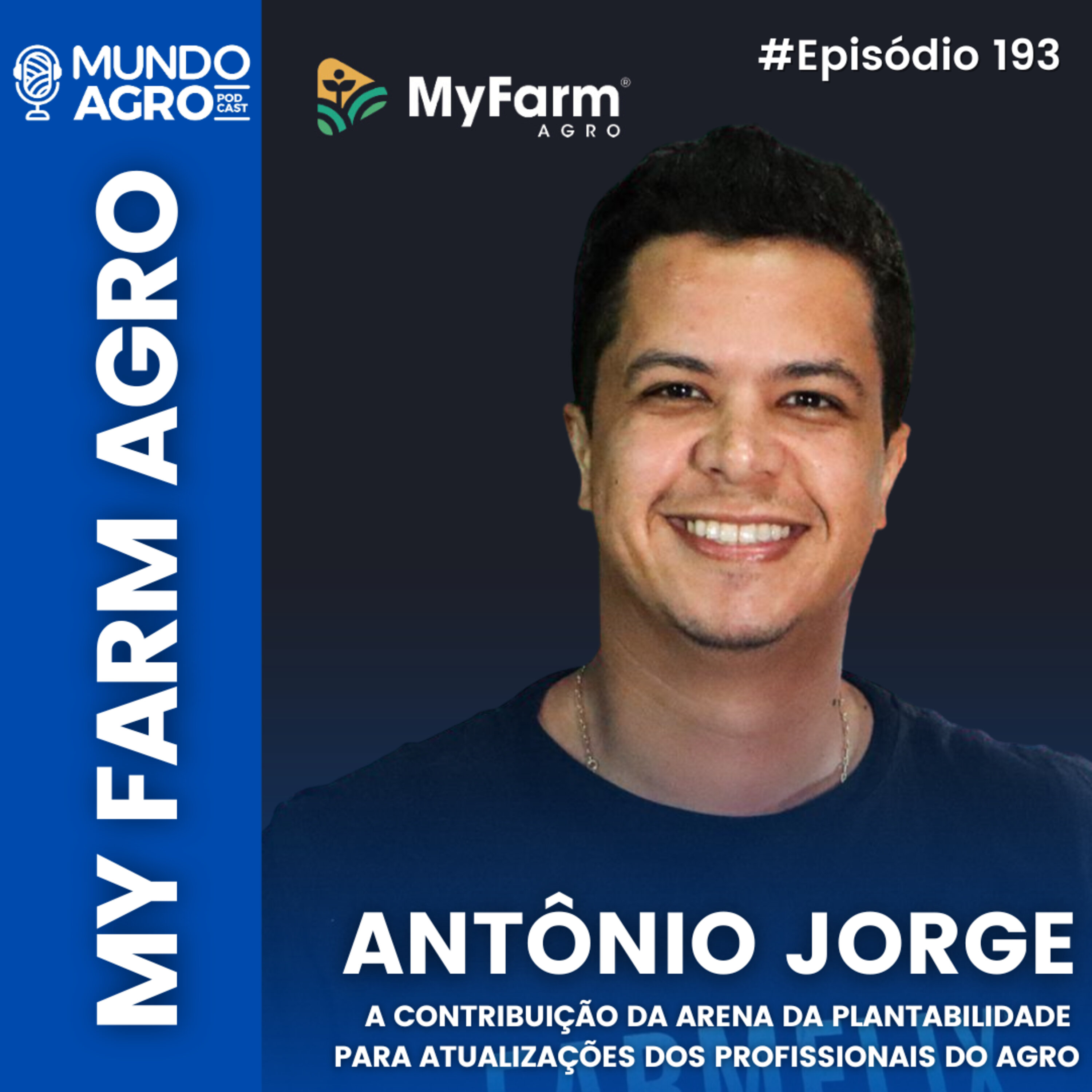 #193 MAP ARENA DE PLANTABILIDADE COM ANTÔNIO JORGE