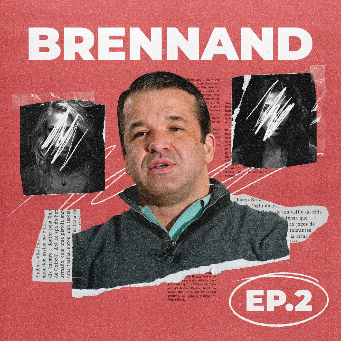 Brennand #2: O que acontece em Porto Feliz fica em Porto Feliz
