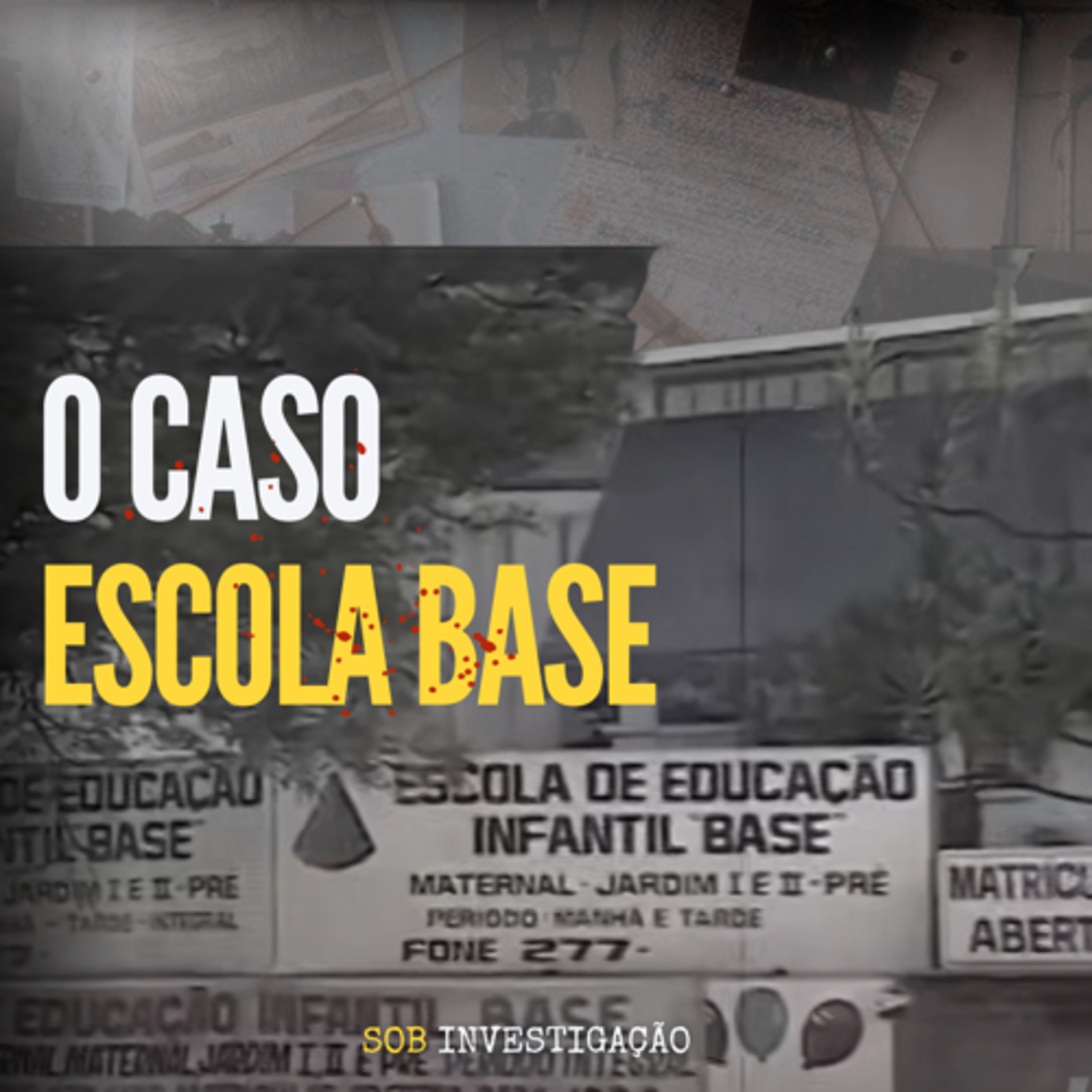 T02 Ep12 O caso Escola Base