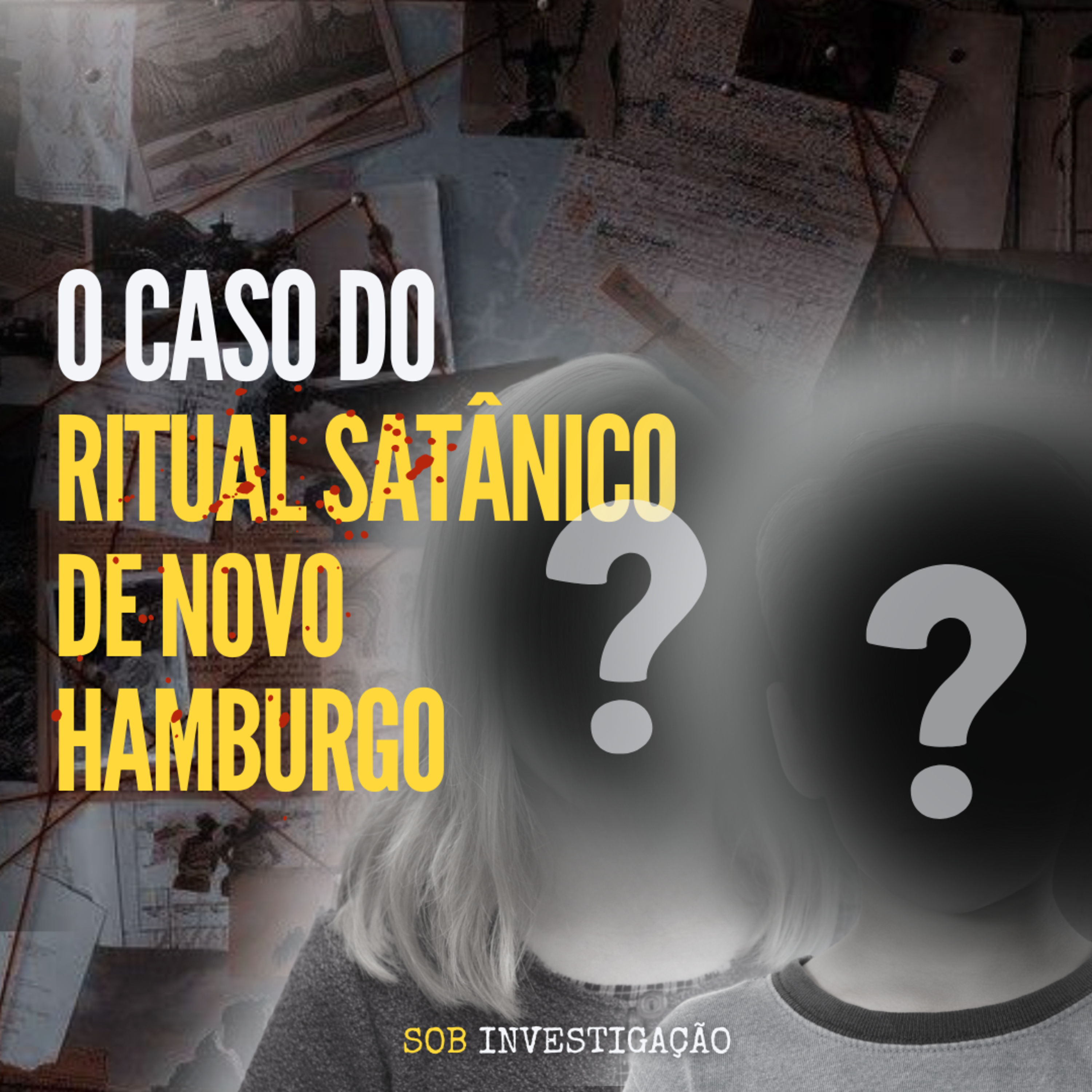 T02 Ep18 O caso do Ritual Satânico de Novo Hamburgo
