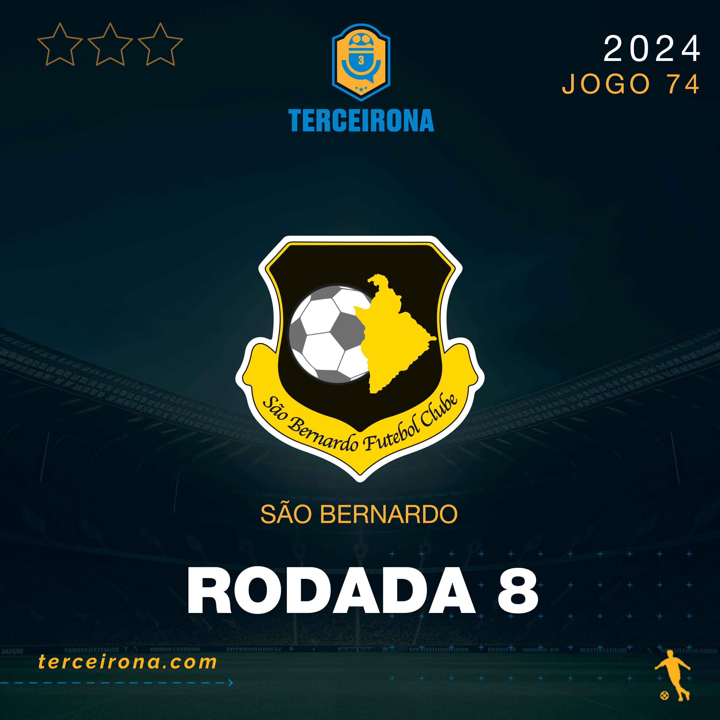 Terceirona Oficial | SÃO BERNARDO - Rodada 8