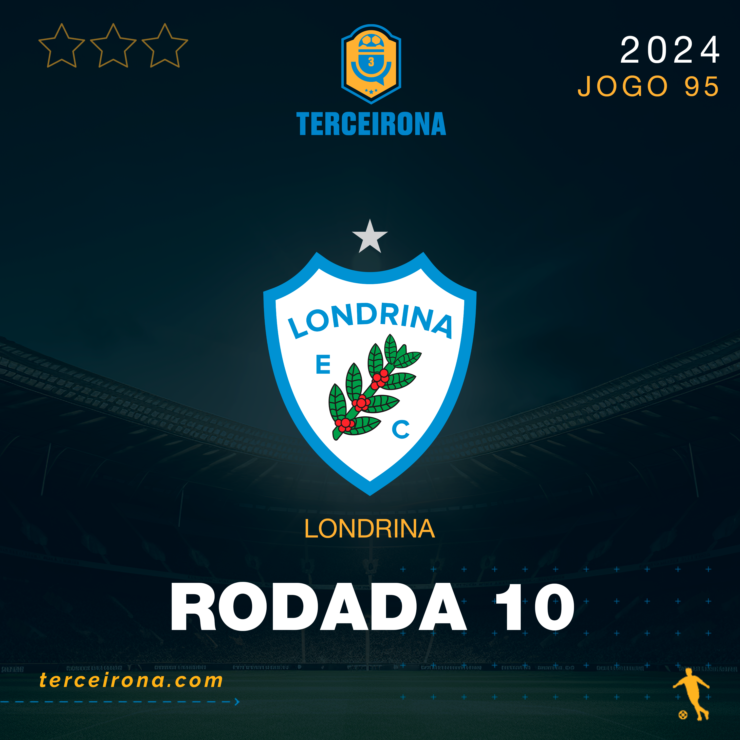 Terceirona Oficial | LONDRINA - Rodada 10