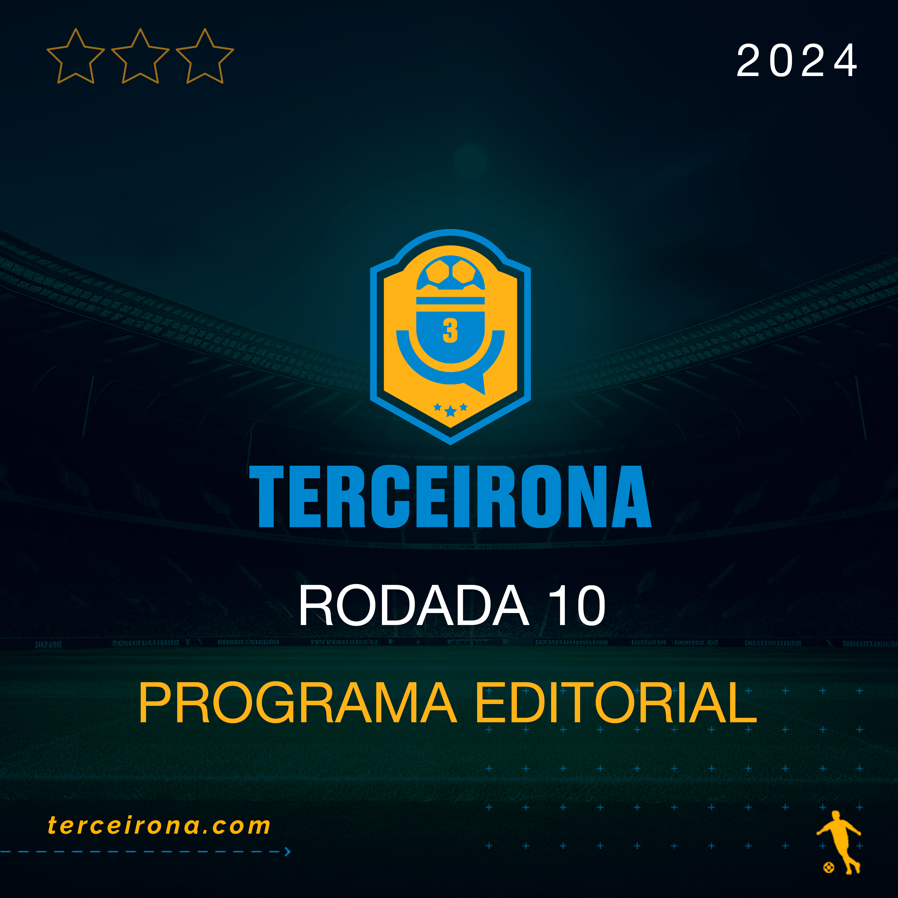 TERCEIRONA - A rodada 10 da Série C vem ai!
