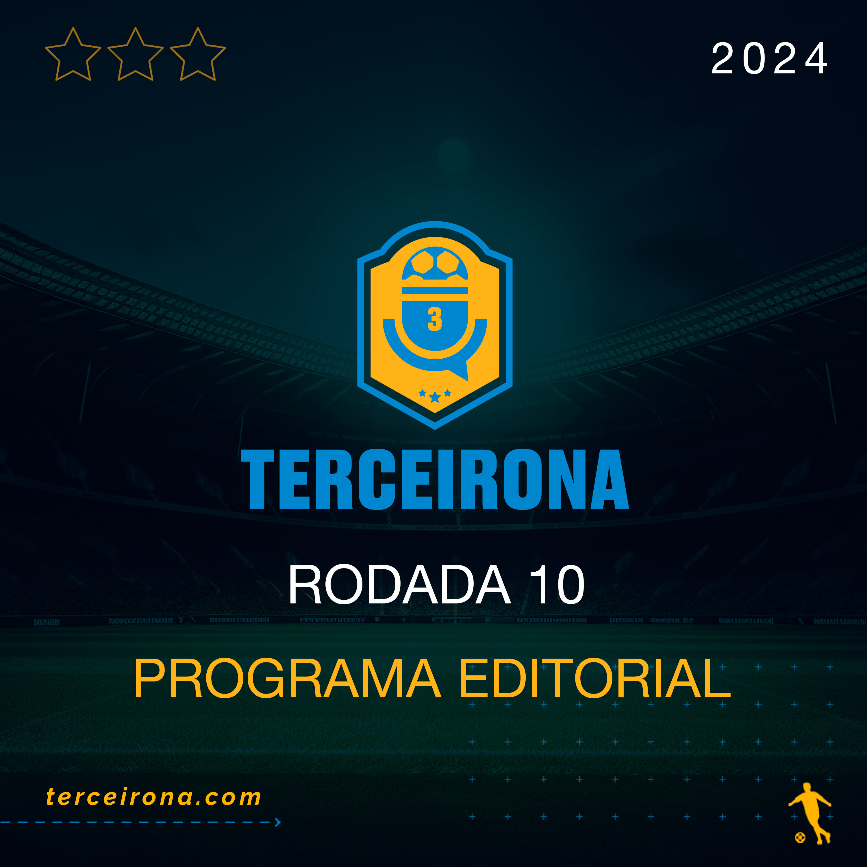 TERCEIRONA - A rodada 10 da Série C vem ai!
