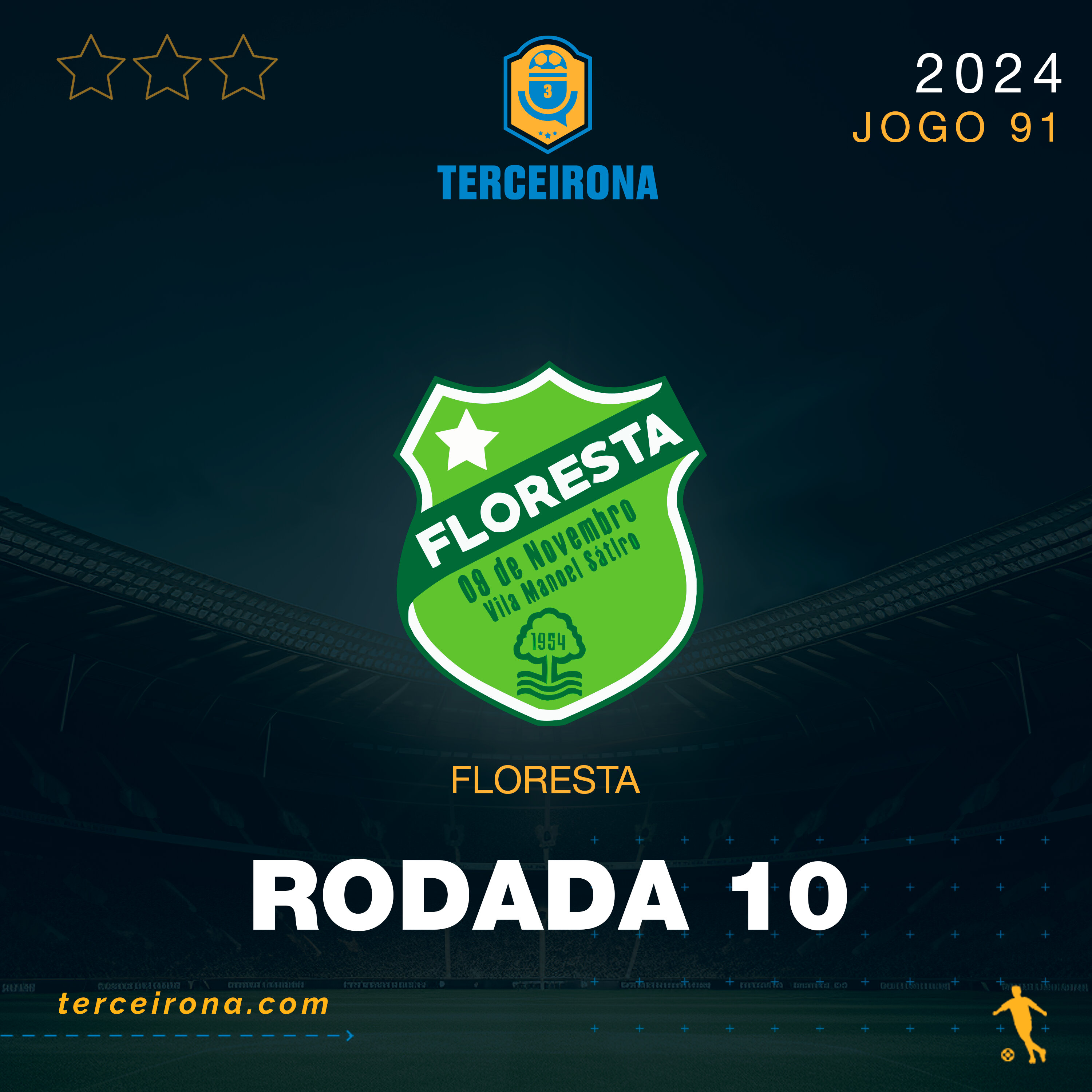 Terceirona Oficial | FLORESTA - Rodada 10