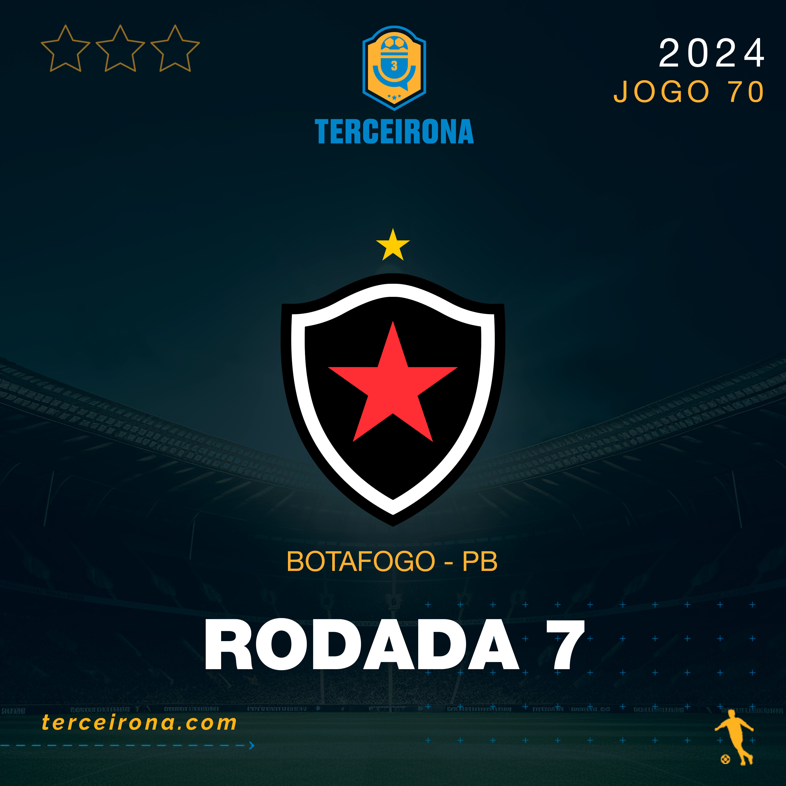 Terceirona Oficial | BOTAFOGO PB - Rodada 7
