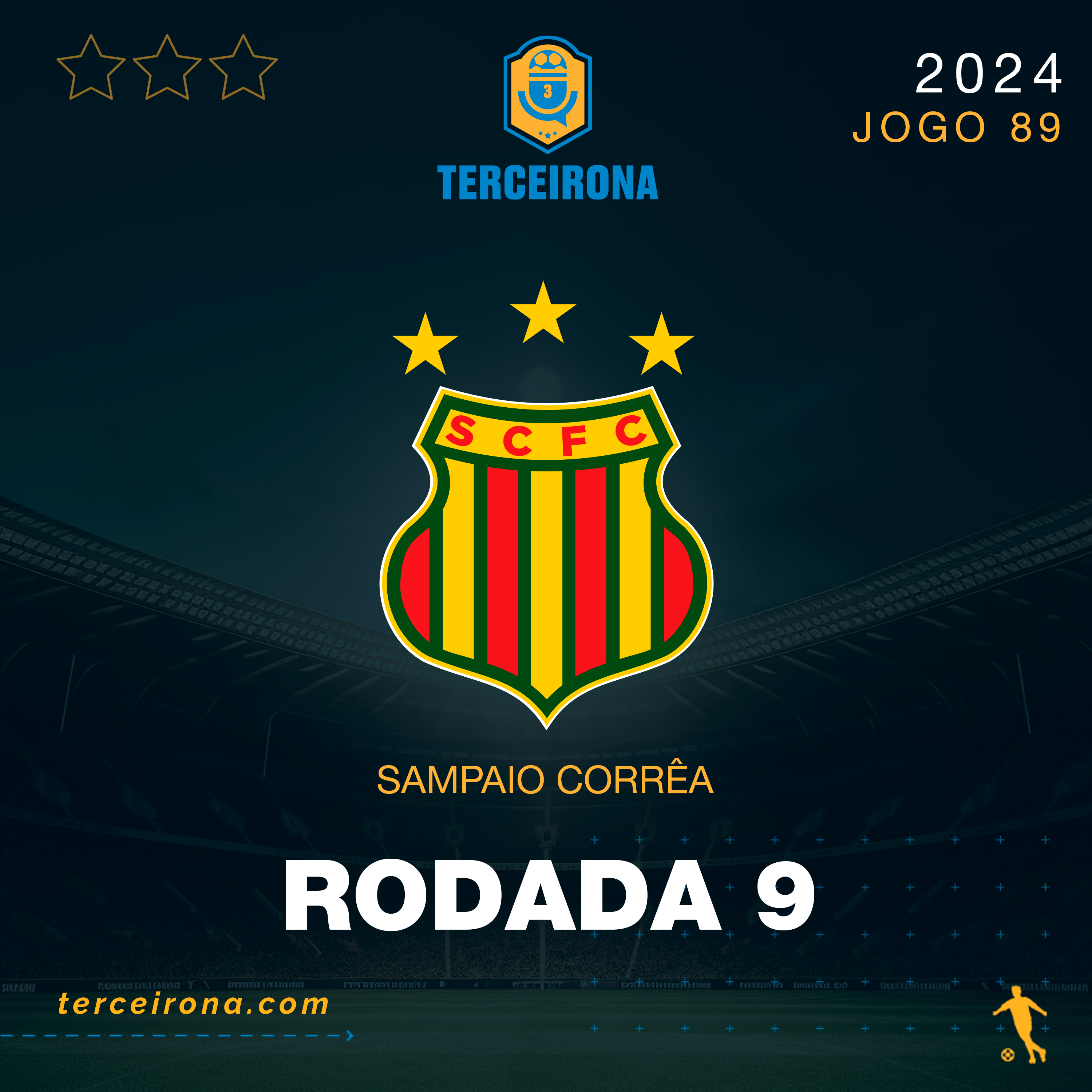 Terceirona Oficial | SAMPAIO CORRÊA - Rodada 9