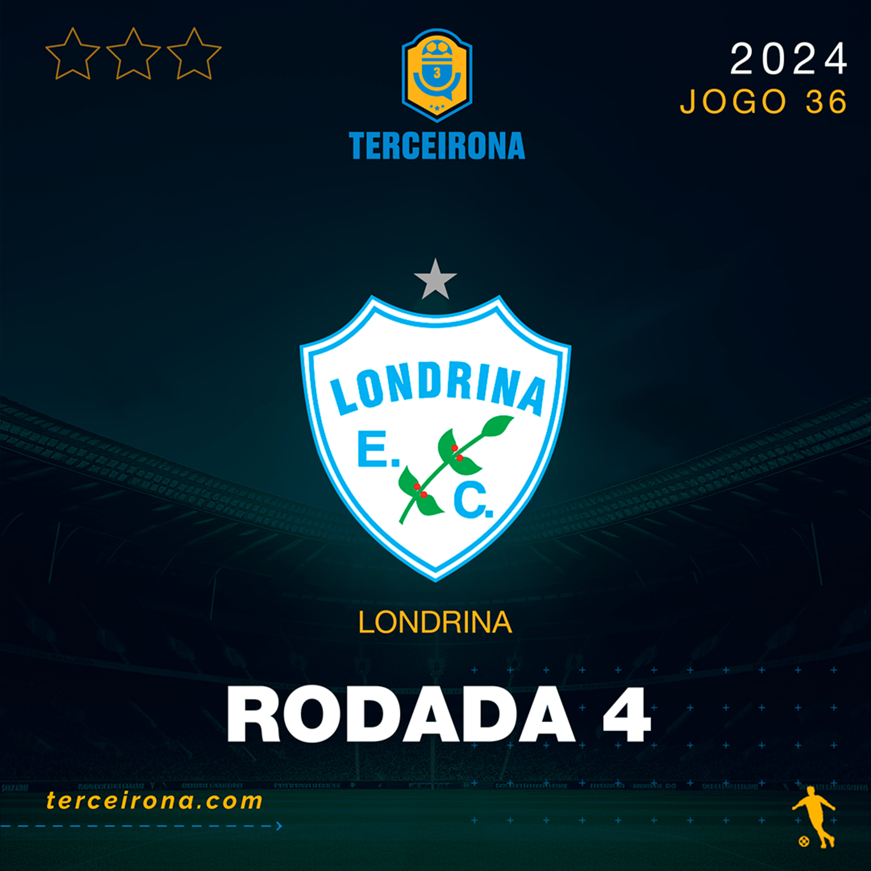 Terceirona Oficial | LONDRINA - Rodada 4