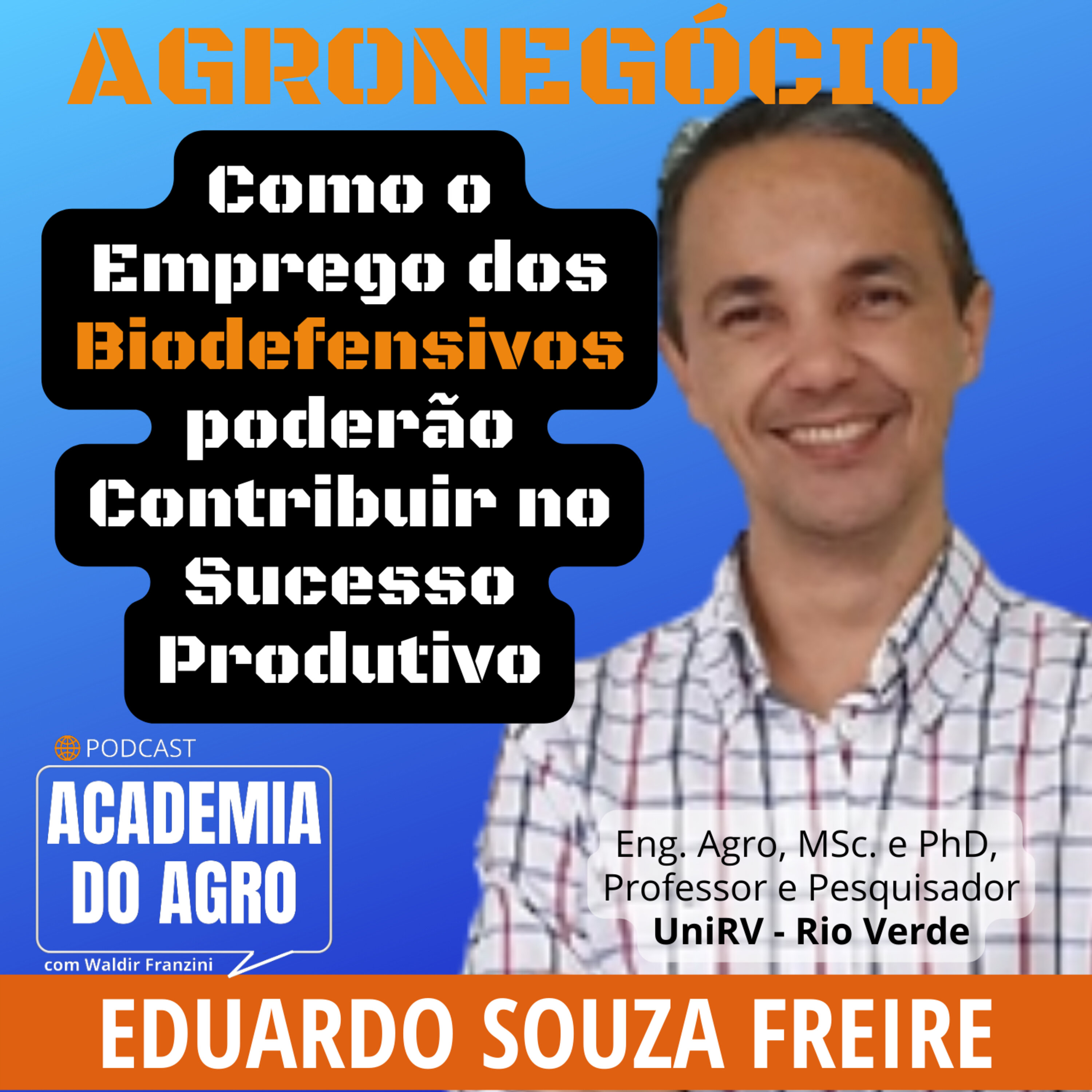 Como o Emprego dos Bio Defensivos Poderão Contribuir no Sucesso Produtivo