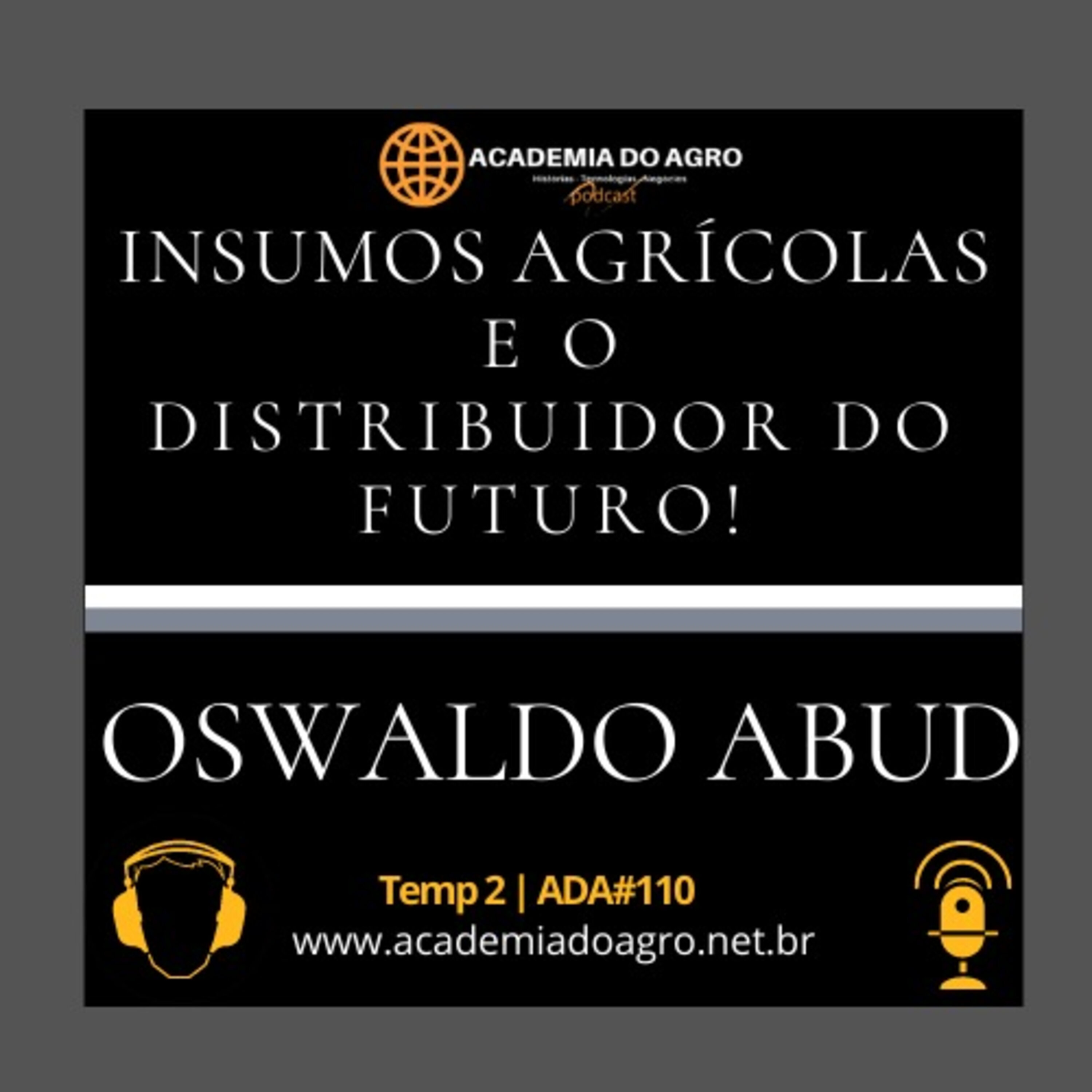 Insumos Agrícolas e o Distribuidor do Futuro
