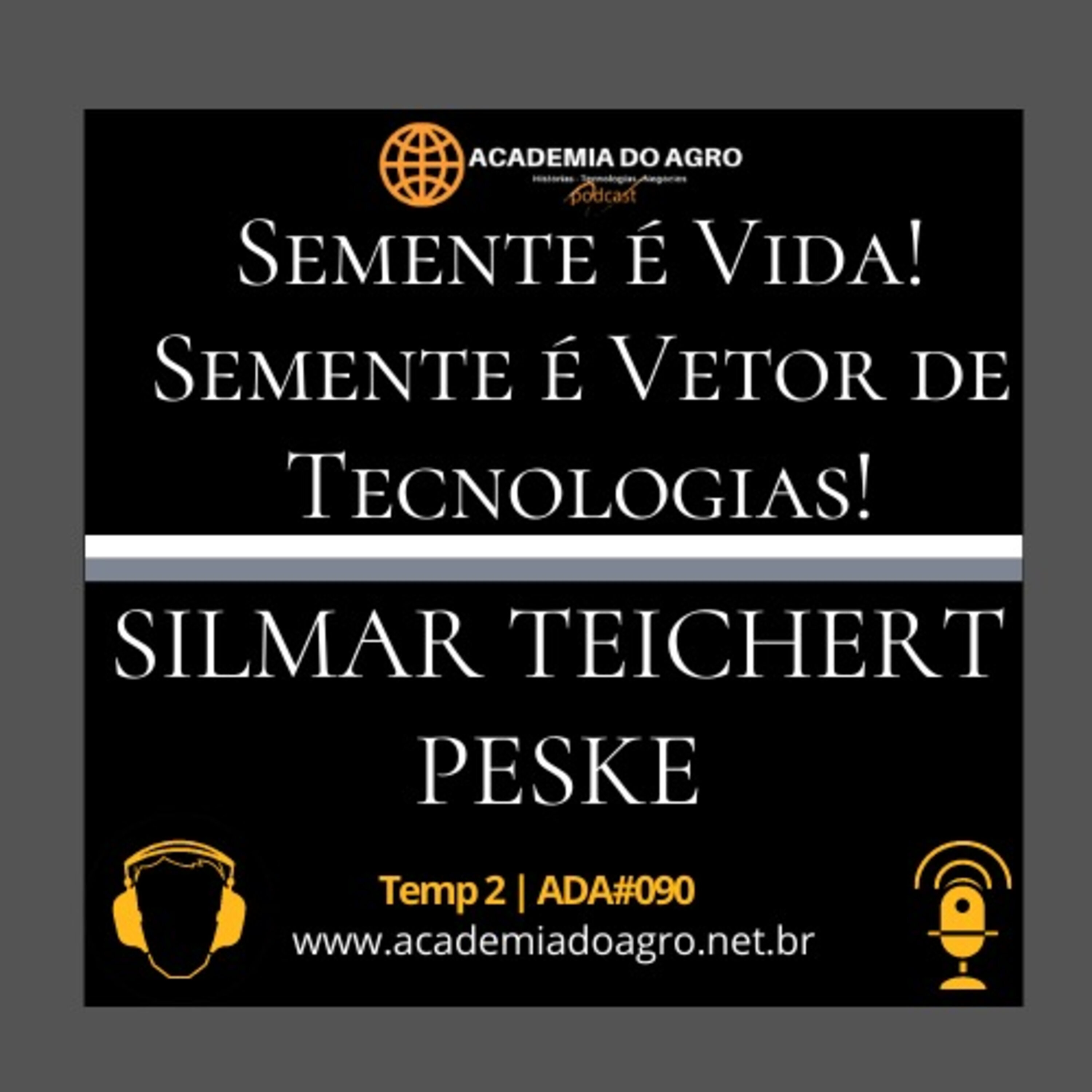 Semente é Vida! Semente é Vetor de Tecnologias