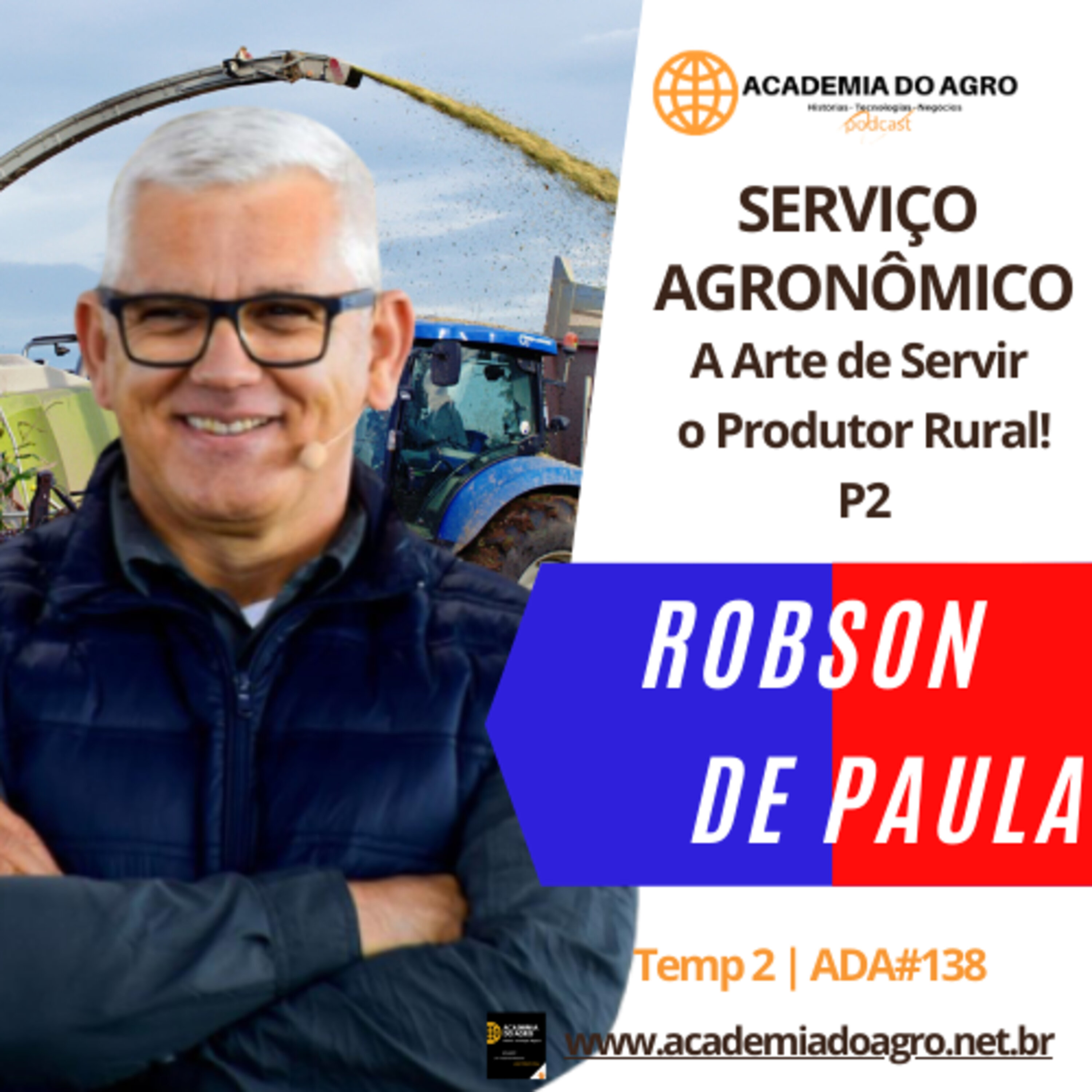 Serviço Agronômico – A Arte de Servir o Produtor! - P2