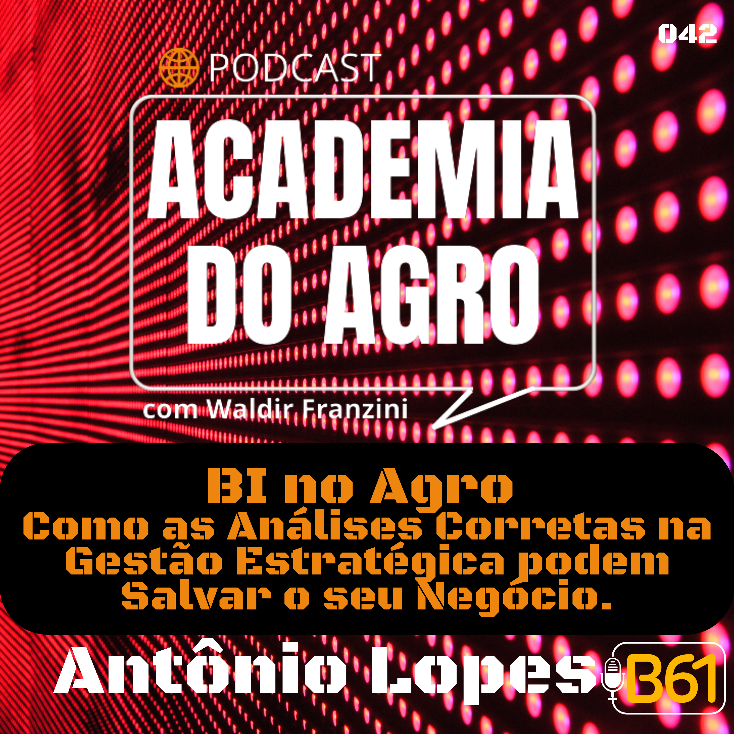 BI no Agro | Como as Análises Corretas na Gestão Estratégica podem Salvar o seu Negócio.
