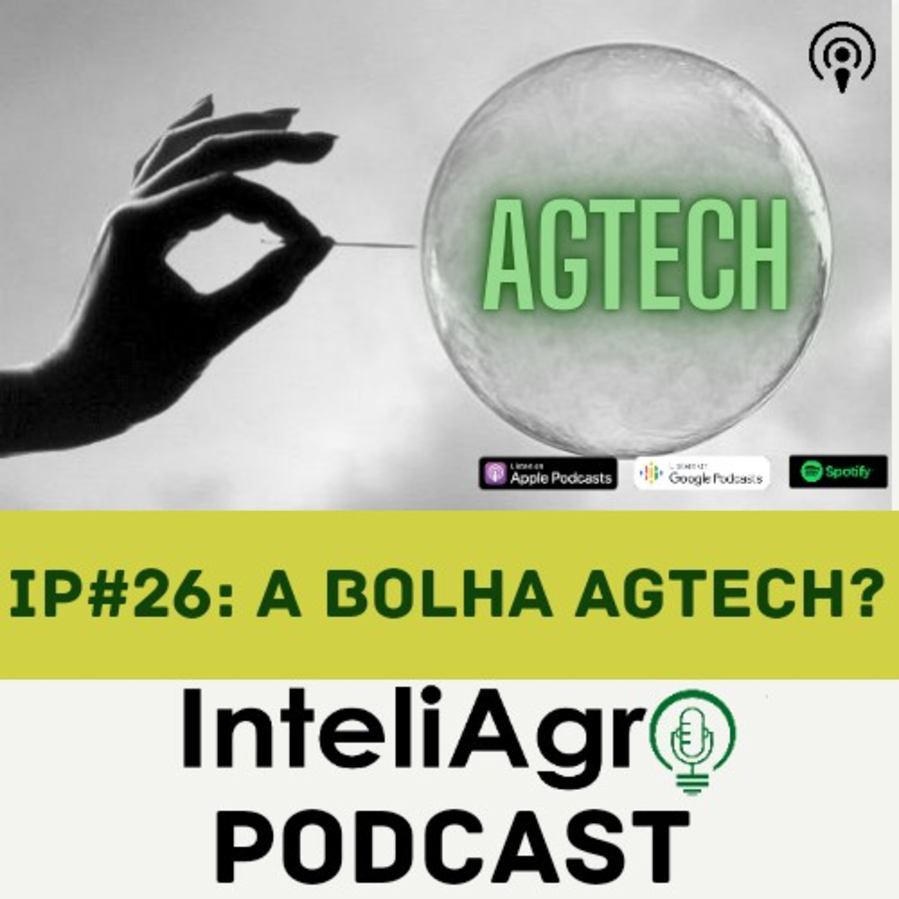 IP#26 - A bolha AGTech? episode artwork