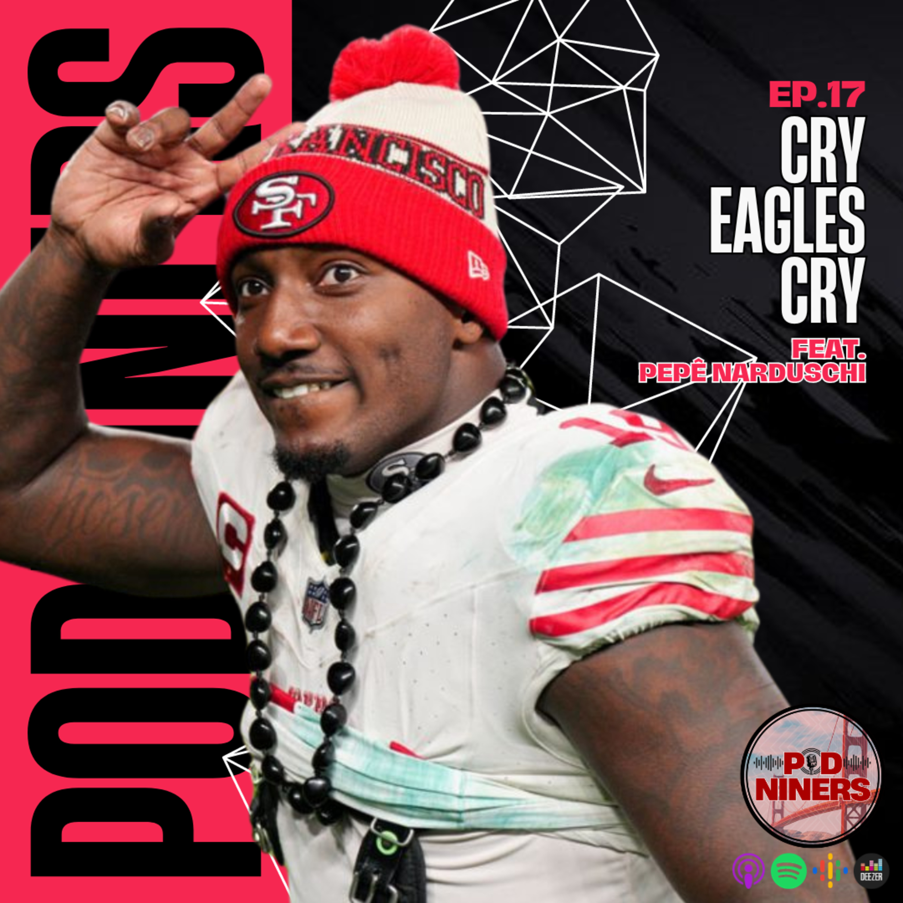 🎙️17 - CRY EAGLES CRY episode artwork