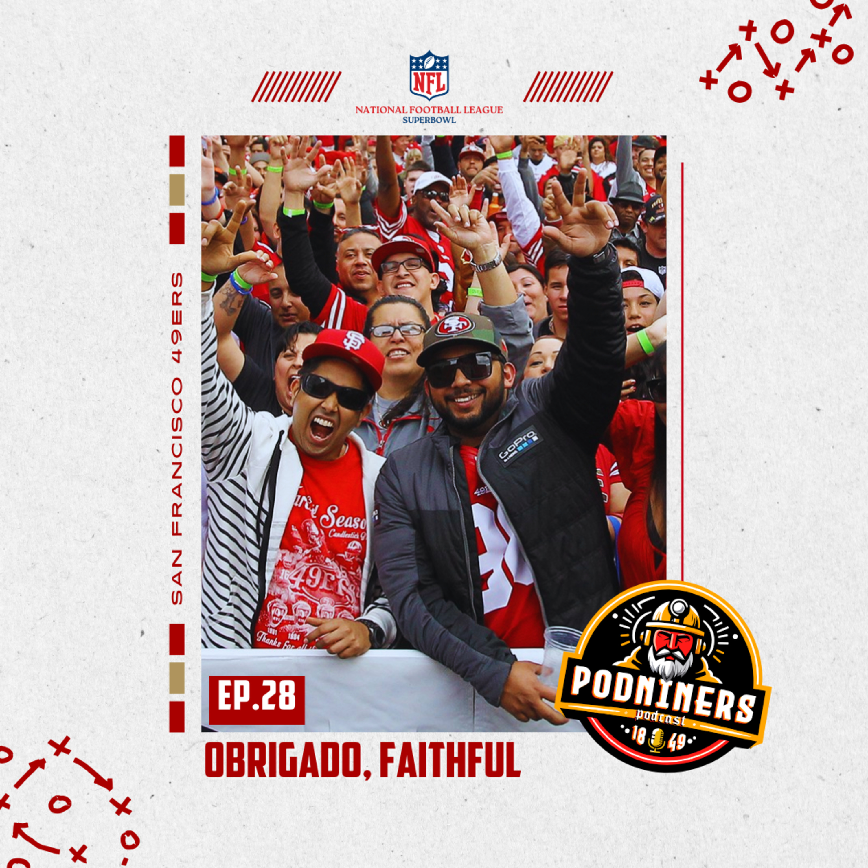 🎙️28 - OBRIGADO, FAITHFUL episode artwork
