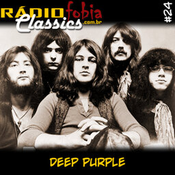 RÁDIOFOBIA Classics #24 – Deep Purple