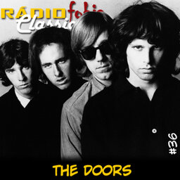 RÁDIOFOBIA Classics #36 – The Doors