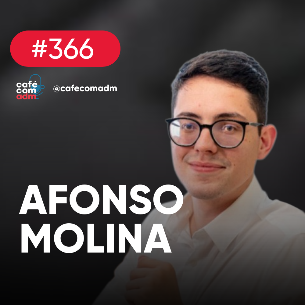 Como posicionar sua marcas nas redes sociais e vender mais, com Afonso Molina — Café com ADM 366