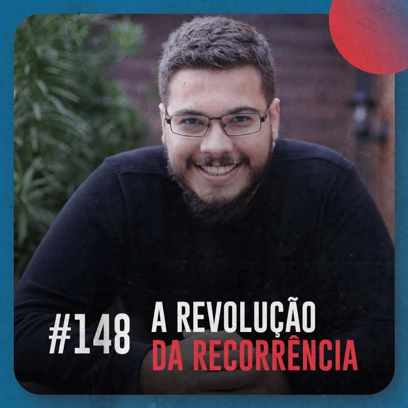 A revolução da recorrência — Café com ADM 148