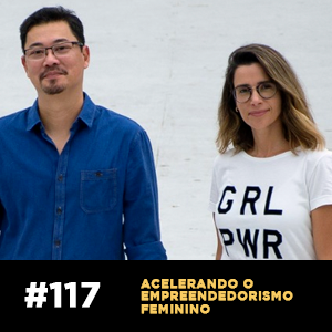 Café com ADM 117 — Acelerando o empreendedorismo feminino