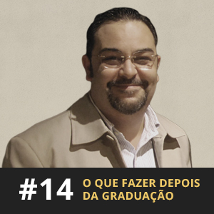 Café com ADM 014 - O que fazer depois da graduação?