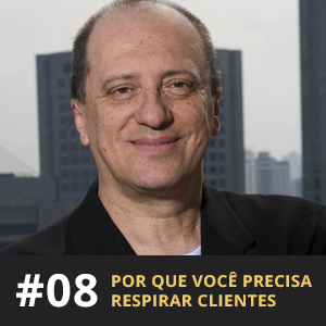 Café com ADM 008 - Por que você precisa respirar clientes