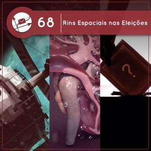 Rins Espaciais nas Eleições (Derivadas #68)
