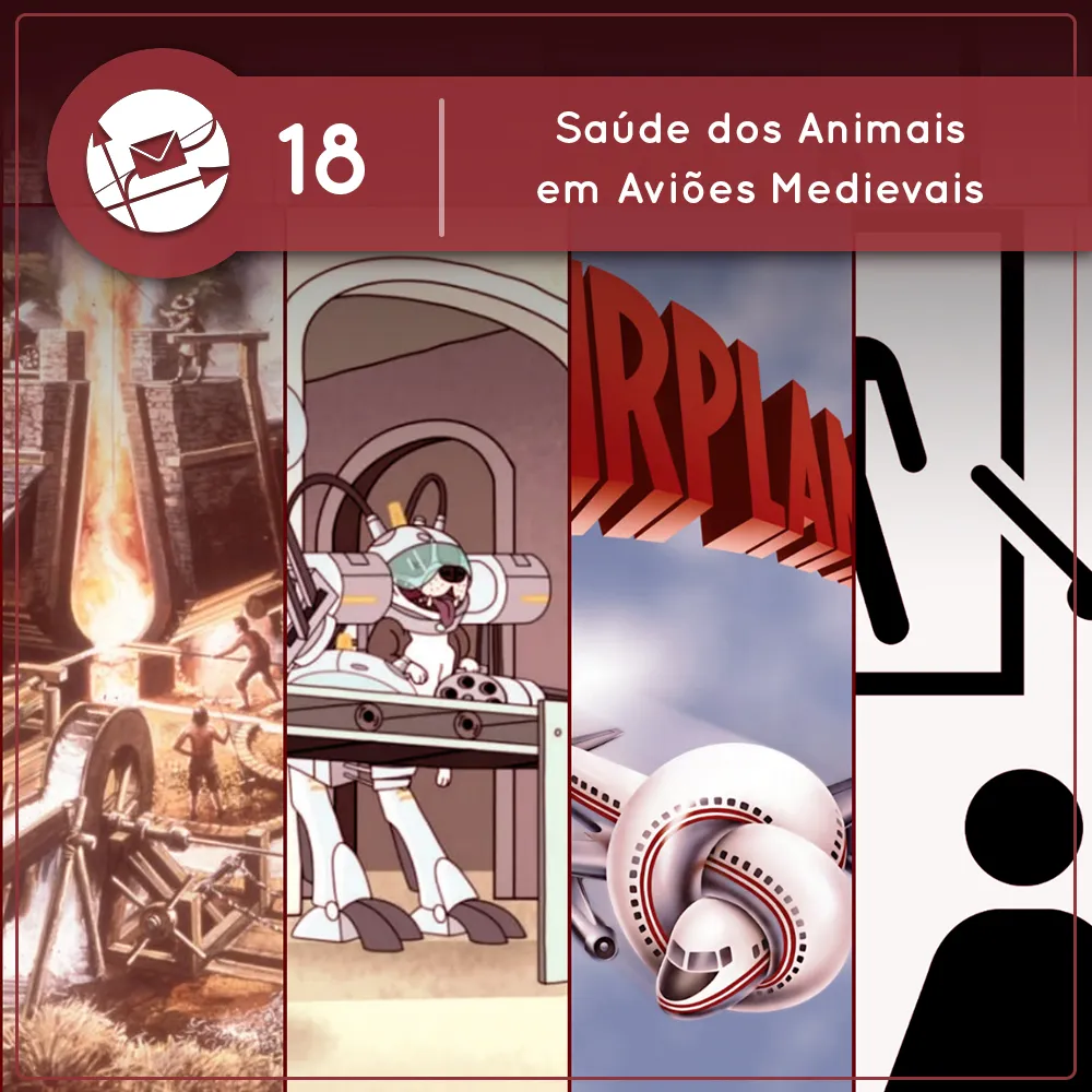 Derivadas #18: Saúde dos Animais em Aviões Medievais