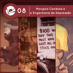 Derivadas #08: Mongóis Canibais e a Engenharia da Depressão