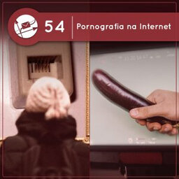 Pornografia na Internet (Derivadas #54)