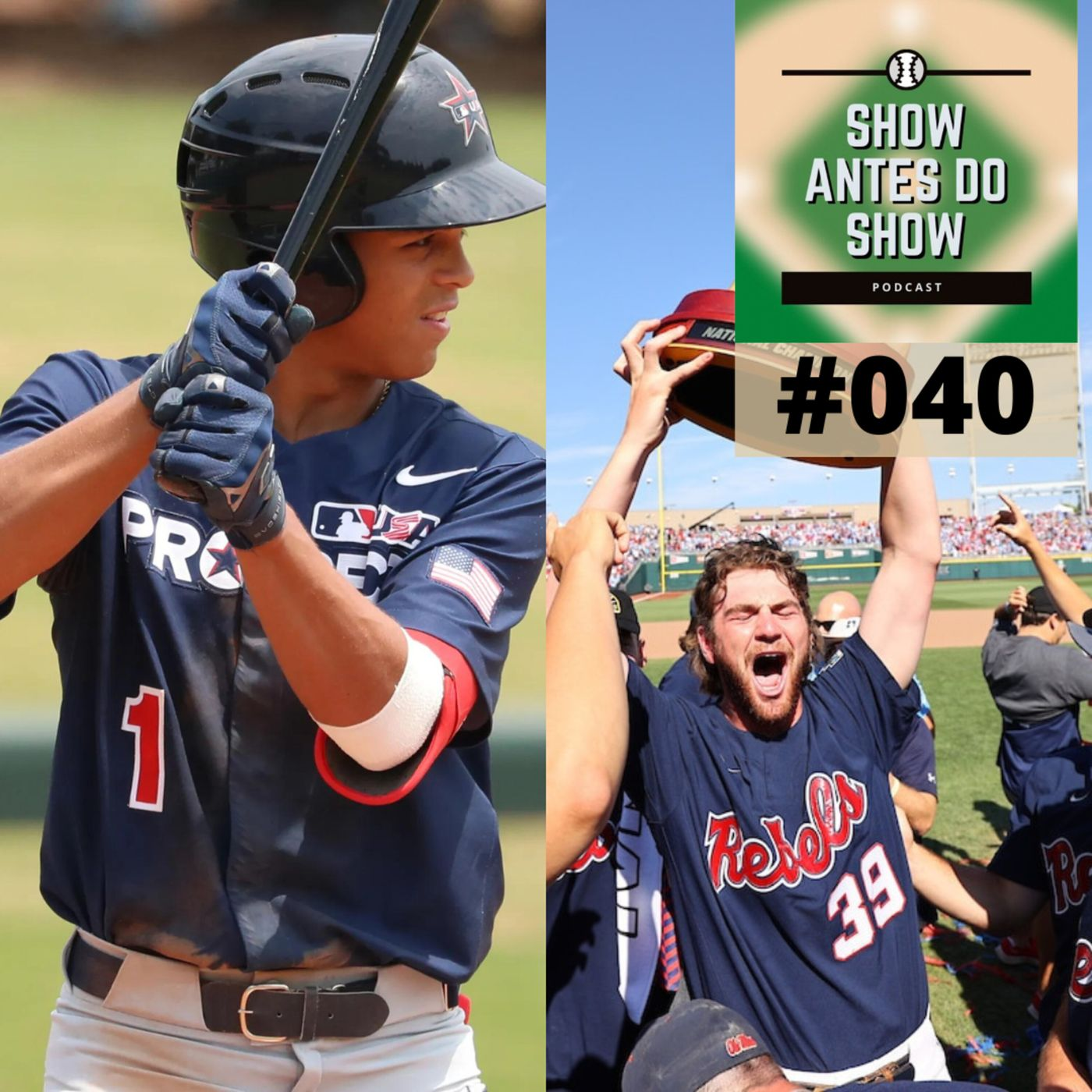 Show Antes Do Show 040 - Draft (Outfielders) e Rebels campeão!!!