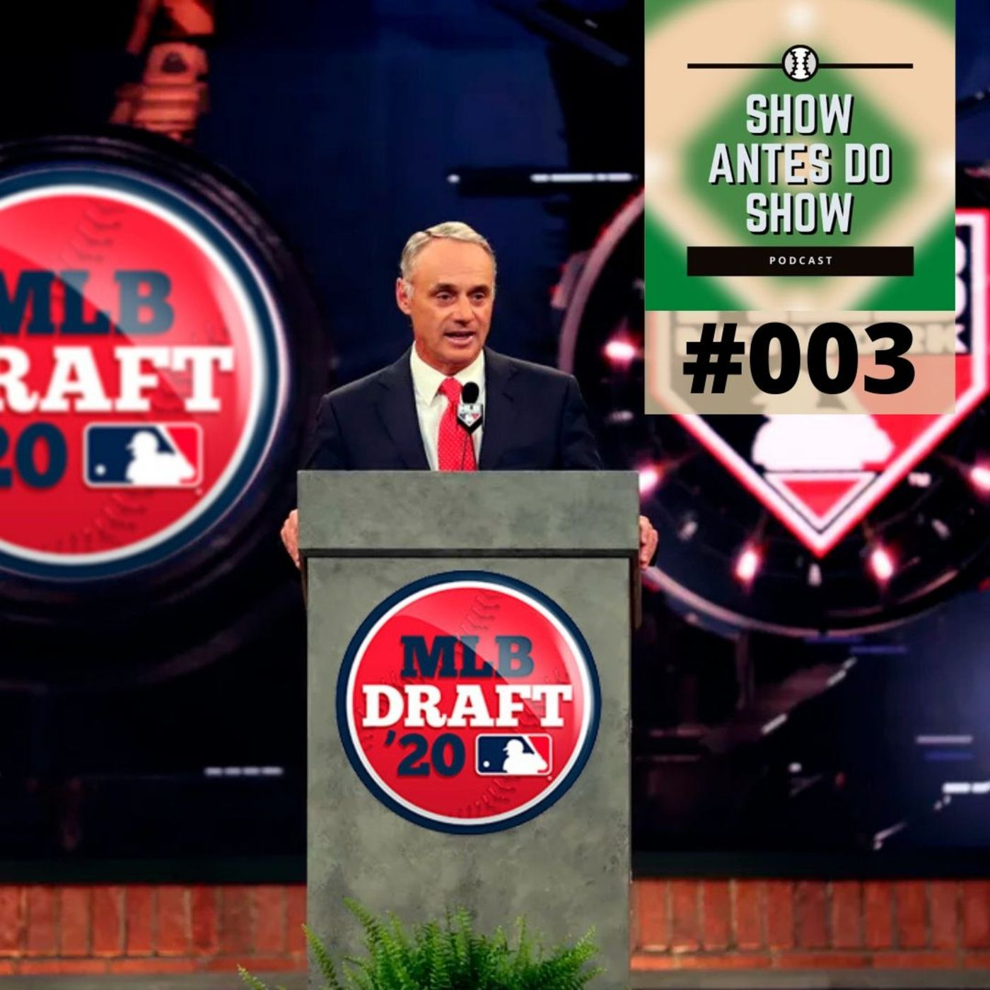 Show Antes do Show 003 – Mock Draft MLB 2020 episode artwork