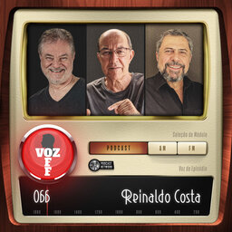 VOZ 0FF 066 - Reinaldo Costa