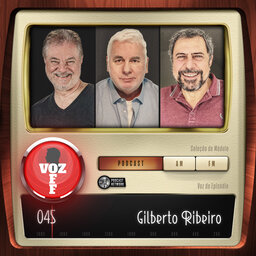 VOZ 0FF 045 - Gilberto Ribeiro