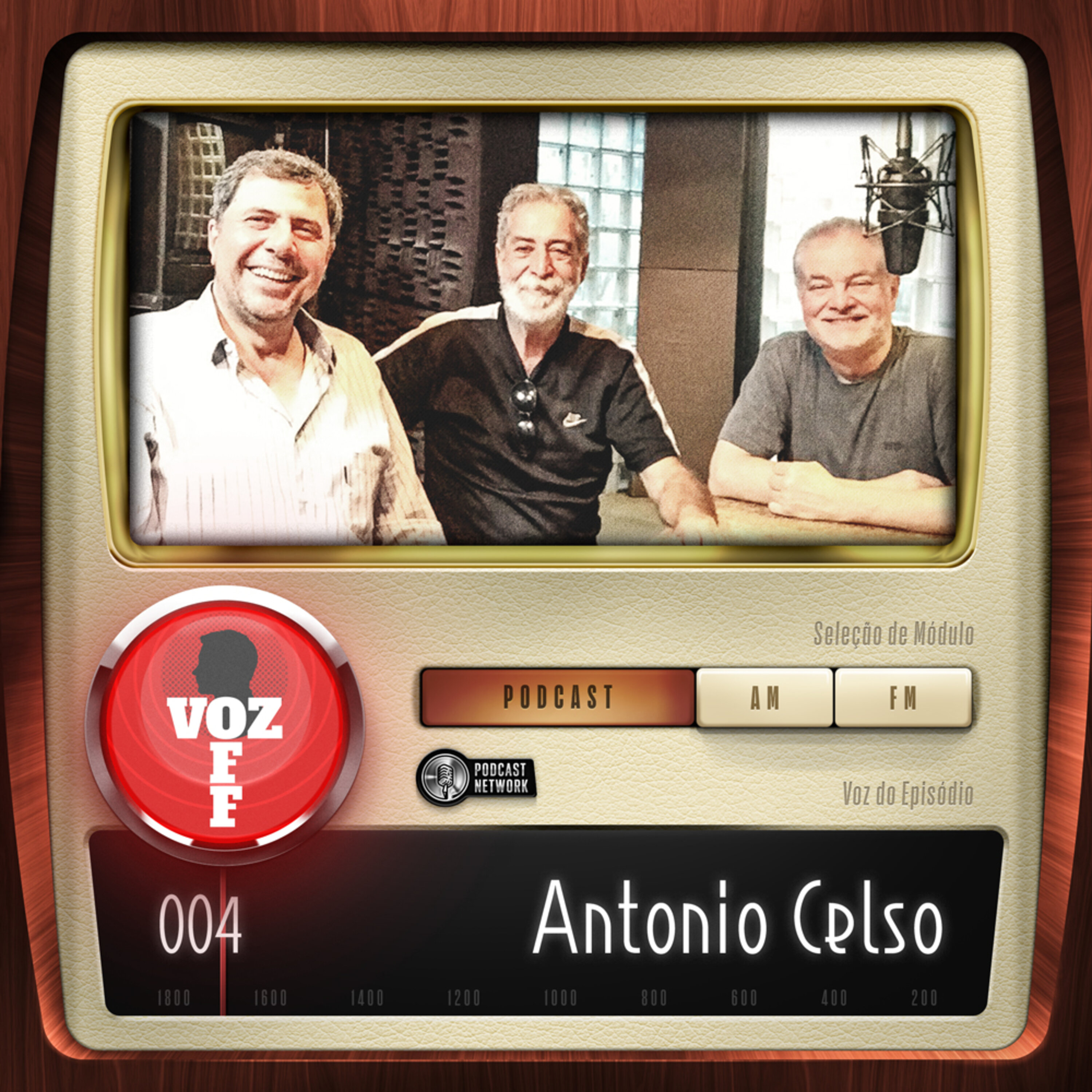 VOZ OFF 004 – Antonio Celso