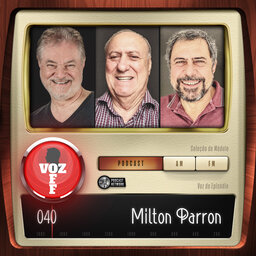 VOZ 0FF 040 - Milton Parron