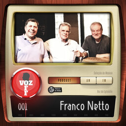VOZ OFF 001 – Franco Netto